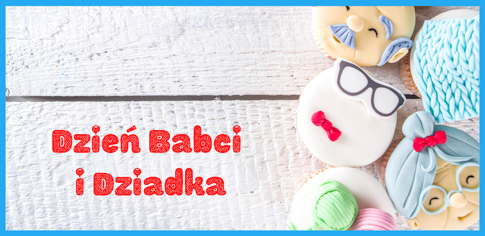 You are currently viewing Dla Babci i Dziadka