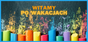 Read more about the article Rozpoczęcie roku szkolnego