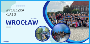 Read more about the article Wrocław – klasy 3