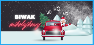 Read more about the article Biwak mikołajkowy