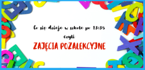 Read more about the article Zajęcia pozalekcyjne