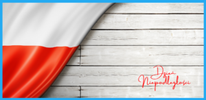 Read more about the article Dzień Niepodległości