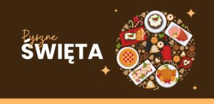 Read more about the article Pyszne Święta – menu