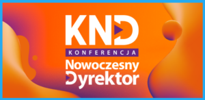 Read more about the article „Nasza Szkoła” na konferencji „Nowoczesny Dyrektor”!