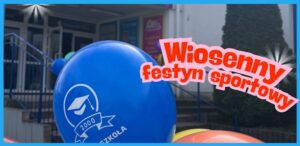 Read more about the article Wiosenny festyn sportowy